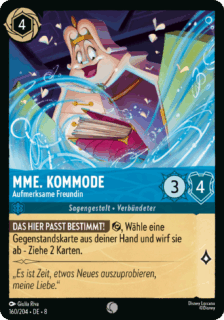 Mme. Kommode – Aufmerksame Freundin